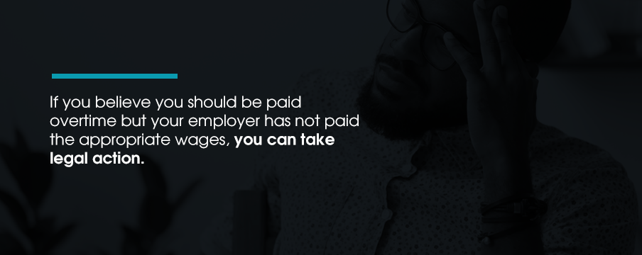 Your Employer Has Not Paid The Appropriate Wages