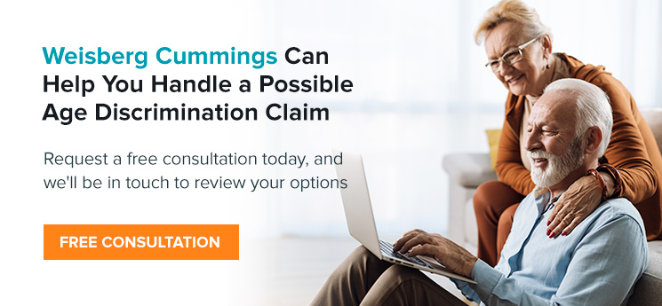 Weisberg Cummings Can Help You Handle a Possible Age Discrimination Claim