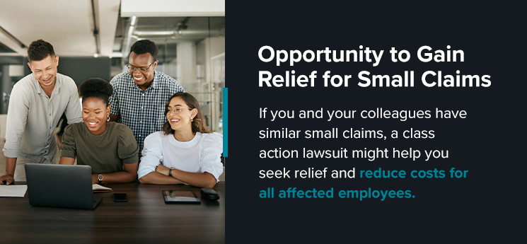 Opportunity to Gain Relief for Small Claims
